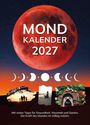 „MOND KALENDER 2027.“ Darunter Symbole der Mondphasen und Bilder: Familie, Person meditiert, Ernte und Kochen.