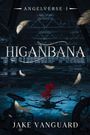 Jake Vanguard: Higanbana, Buch