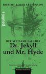 Text: "ROBERT LOUIS STEVENSON", "Der seltsame Fall des Dr. Jekyll und Mr. Hyde", "Moderne, vollständige Neuübersetzung". Illustration: Halbiertes Gesicht, links elegant, rechts chaotisch.