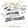 Anne-Catrin Kraus: Vacation moments and lovely hideaways - multilingual guest book with prompts in 26 languages, Buch