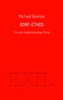 Michael Beleites: Dorf-Ethos, Buch