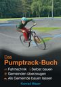 Konrad Wauer: Das Pumptrack-Buch, Buch