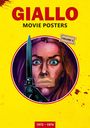 "GIALLO MOVIE POSTERS, VOLUME 3, 1972-1974." Illustration: Frau mit geklebtem Mund, Messer im Vordergrund, gelber Hintergrund.