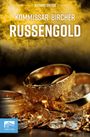 Richard Grosse: Kommissar Bircher - Russengold, Buch