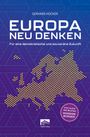 Gerhard Hücker: Europa Neu Denken, Buch