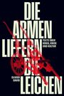 „Die Armen liefern die Leichen. Texte über Krieg, Krise und Kultur.“ Illustration: Rote Kanonen auf Text.