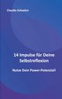 Claudia Scheelen: 14 Impulse für Deine Selbstreflexion, Buch