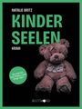 Natalie Britz: Kinderseelen, Buch