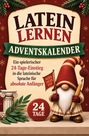 LATEIN LERNEN ADVENTSKALENDER. Ein spielerischer 24-Tage-Einstieg. Illustration: Weihnachtsmann mit Bleistift und Flagge.