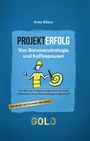 Anke Röber: Projekterfolg - Von Bananenstrategie und Kaffeepausen, Buch
