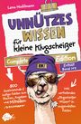 "UNNÜTZES WISSEN für kleine Klugscheißer" in kraftvollen Farben, mit cooler Lama-Illustration in Mütze und Sonnenbrille.