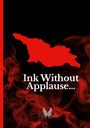 : Ink Without Applause, Buch