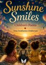 „Sunshine Smiles“, „Children’s Poems“, „Irma Arakhamia-Chikhlovani“. Drei Kinder blicken auf einen Sonnenuntergang.