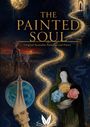 „The Painted Soul“ und „Original Surrealist Paintings and Poetry“. Surrealistische Szene mit Figuren und einem leuchtenden Pfad.