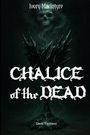 Ivory MacIntyre: Chalice of the Dead, Buch