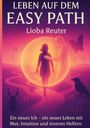 Titel: "Leben auf dem Easy Path" von Lioba Reuter. Silhouetten einer Person und eines Engels in rosa und violett.