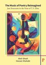 "The Music of Poetry Reimagined" und "Jazz Structures in the Verse of T. S. Eliot" über einer bunten Gitarren-Illustration.