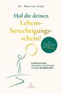 "Hol dir deinen Lebensberechtigungsschein!" Illustration mit stilisierter Figur, die einen Kreis aus gelben Linien hält.