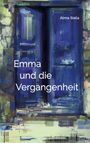 „Emma und die Vergangenheit“. Oben „Alma Siela“. Eine malerische Illustration mit blauen und grünen Tönen.