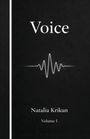 „Voice“ oben, darunter „Natalia Krikun“ und „Volume I“. Wellenform in der Mitte auf schwarzem Hintergrund.