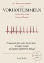 Der Patientenratgeber: Vorhofflimmern verstehen und kontrollieren. EKG-Linie, Text von Emil Walla.