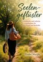 "Seelengeflüster. Himmlische und irdische Geschichten für Herz, Kopf und Kobolde. Trudel Marple." Frau mit Hut auf Waldweg.