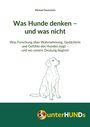 Text: „Michael Sauerwein, Was Hunde denken – und was nicht.“ Illustration: Ein sitzender Hund. Logo mit Hundekopf.