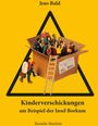 "Jens Bald. Kinderverschickungen am Beispiel der Insel Borkum. Rumeln Maritim." Miniaturen in Karton mit Leiter.
