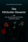 Richard König: Das Köttbullar-Desaster, Buch