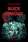 Diana Ahrabian: Blick Zurück, Buch