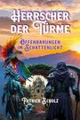 Patrick Scholz: Herrscher der Türme, Buch