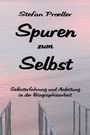 Stefan Proeller: Spuren zum Selbst, Buch