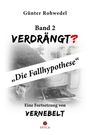 Günter Rohwedel: Verdrängt?, Buch