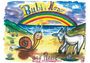 „Bubi & Nono auf Reise“, gemalte Schnecke und Esel vor Regenbogen und Meer.