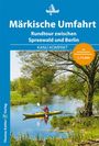 Michael Hennemann: Kanu Kompakt Märkische Umfahrt, Buch