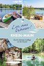 Kristin Berschet: Los, ans Wasser! Rhein-Main, Buch