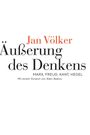 Jan Völker: Äußerung des Denkens, Buch