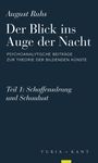 August Ruhs: Der Blick ins Auge der Nacht, Buch