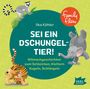 Ilka Köhler: FamilyFlow.Sei ein Dschungeltier!, CD