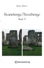 James Watts: Stonehenge/Steelhenge - Band 4, Buch
