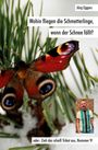 Jörg Eggers: Wohin fliegen die Schmetterlinge, wenn der Schnee fällt?, Buch