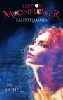 Falko Nammen: Die Sichel, Buch