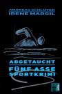 Irene Margil: Abgetaucht - Sportkrimi, Buch