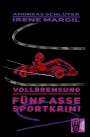 Irene Margil: Vollbremsung - Sportkrimi, Buch