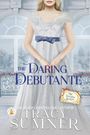 Tracy Sumner: The Daring Debutante, Buch