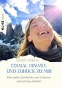 Celine Stüker: Einmal Himmel und zurück zu mir, Buch