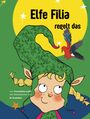 Franziska Leitl: Elfe Filia regelt das, Buch