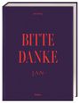 Der Titel lautet "BITTE DANKE". Autor: Jan Hartwig. Unten steht "Matthaes". Dunkelviolettes Cover mit roter Schrift.