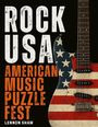 Lennon Shaw: Rock USA - American Music Puzzle Fest, Buch
