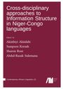 : Cross-disciplinary approaches to Information Structure in Niger-Congo languages, Buch